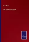 The Age and the Gospel cover