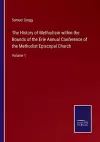 The History of Methodism within the Bounds of the Erie Annual Conference of the Methodist Episcopal Church cover