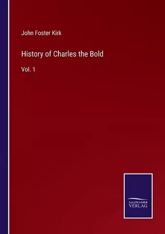 History of Charles the Bold cover