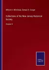 Collections of the New Jersey Historical Society cover