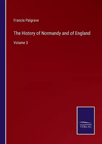 The History of Normandy and of England cover