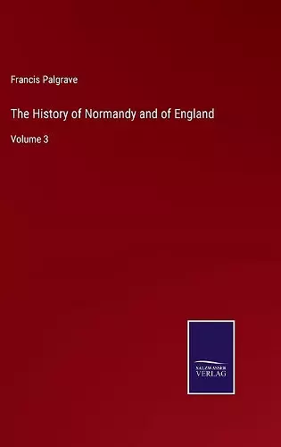 The History of Normandy and of England cover