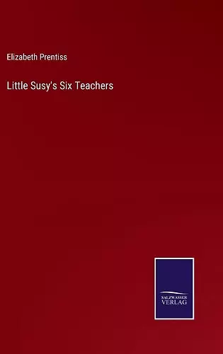 Little Susy's Six Teachers cover