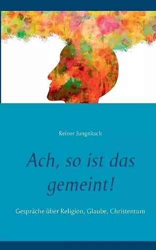 Ach, so ist das gemeint! cover