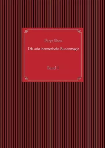 Die ario-hermetische Runenmagie cover