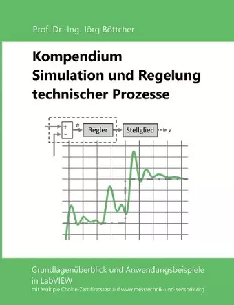 Kompendium Simulation und Regelung technischer Prozesse cover