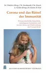 Corona und das Rätsel der Immunität cover