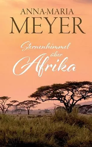 Sternenhimmel über Afrika cover