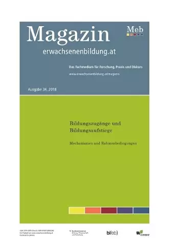 Bildungszugänge und Bildungsaufstiege. Mechanismen und Rahmenbedingungen. Fokus Erwachsenenbildung cover