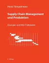 Supply Chain Management und Produktion cover