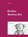 Die kleine Wuselmaus Alina cover