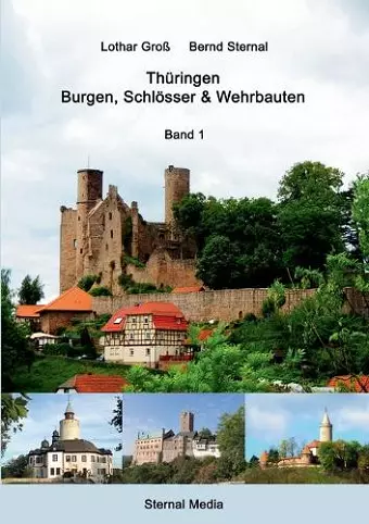 Thüringen - Burgen, Schlösser & Wehrbauten Band 1 cover