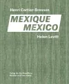 Helen Levitt / Henri Cartier-Bresson. Mexico cover