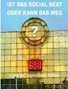 Ist Das Social Beat Oder Kann Das Weg? cover