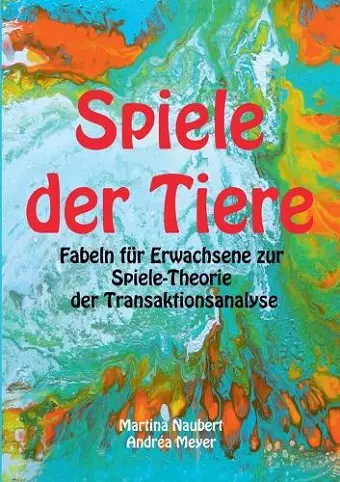 Spiele der Tiere cover