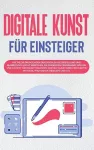 Digitale Kunst für Einsteiger cover