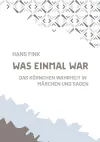 Was einmal war cover