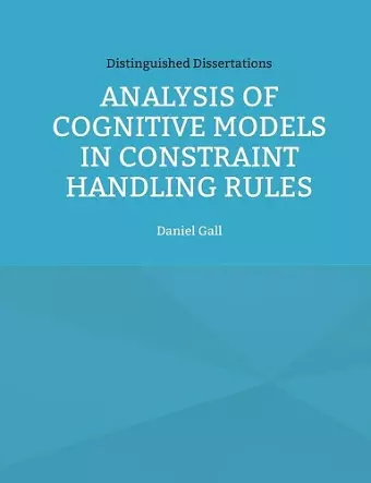 Analysis of Cognitive Models in Constraint Handling Rules cover