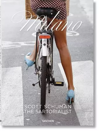 Scott Schuman. The Sartorialist MILANO cover