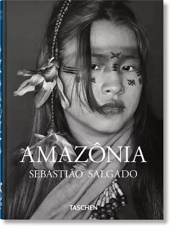 Sebastião Salgado. Amazônia. 45th Ed. cover