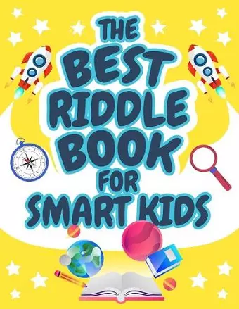 The Best Riddle Book for Smart Kids cover