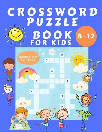 Crosswords Puzzle Book for Kids 8-16 cover