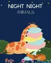 Night Night Animals cover