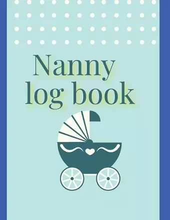 Nanny log book cover