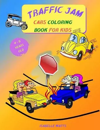 Traffic Jam - Coloring Book for Kids cover