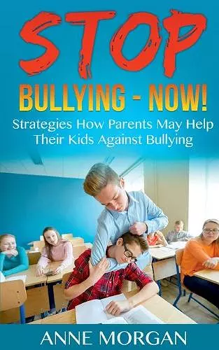 Stop Bullying - Now! cover