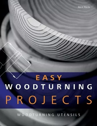 Easy Woodturning Projects cover