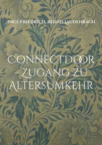 ConnectDoor - Zugang zu Altersumkehr cover
