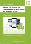 Methods, pilot platforms and recommendations for active mobility and sustainable lifestyle cover