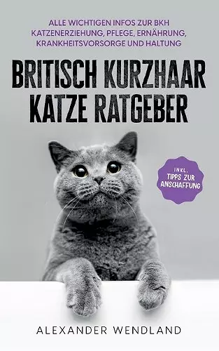 Britisch Kurzhaar Katze Ratgeber cover