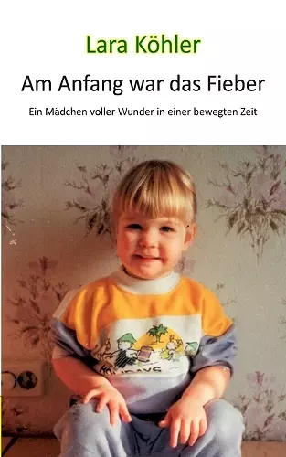 Am Anfang war das Fieber cover
