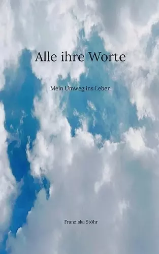 Alle ihre Worte cover
