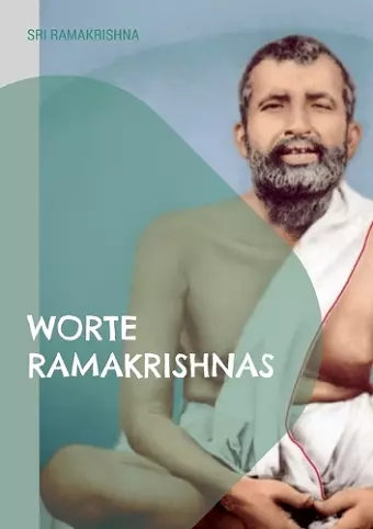 Worte Ramakrishnas cover