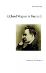 Richard Wagner in Bayreuth cover