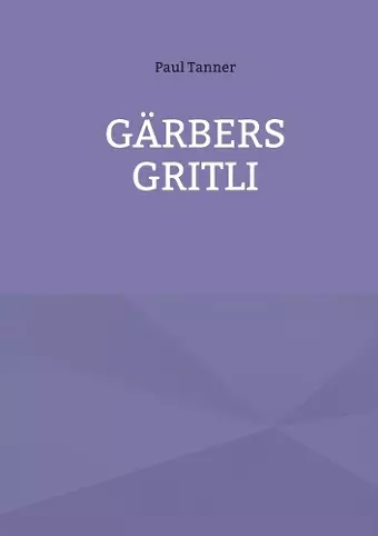 Gärbers Gritli cover