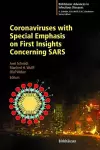 Coronaviruses with Special Emphasis on First Insights Concerning SARS cover