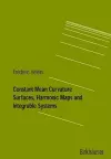 Constant Mean Curvature Surfaces, Harmonic Maps and Integrable Systems cover