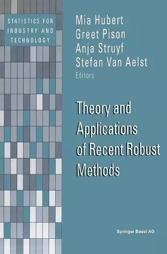 Theory and Applications of Recent Robust Methods cover