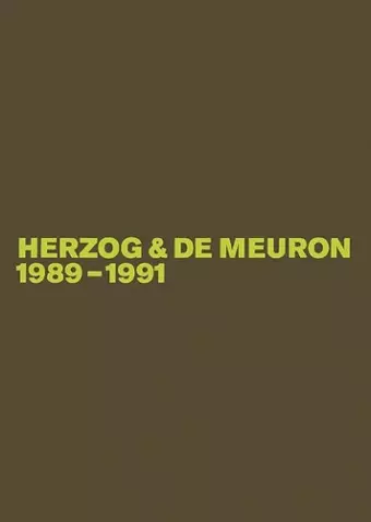 Herzog & de Meuron 1989-1991 cover