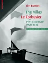 The Villas of Le Corbusier and Pierre Jeanneret 1920–1930 cover
