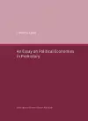 An Essay on Political Economies in Prehistory cover