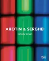 AROTIN & SERGHEI: Infinite Screen cover