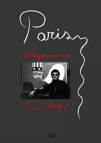 Paris Calligrammes: (English, German & French edition) cover