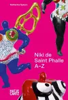 Niki de Saint Phalle: A-Z cover