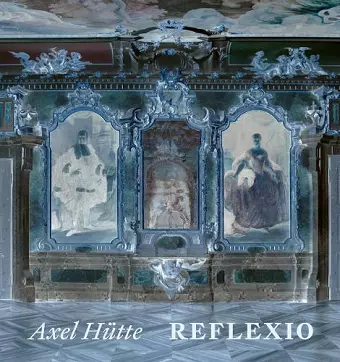 Axel Hütte: Reflexio cover