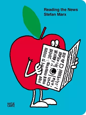 Stefan Marx: Reading the News cover